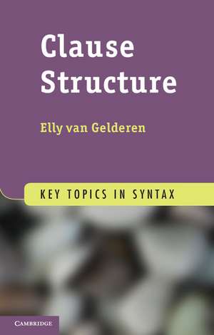 Clause Structure de Elly van Gelderen