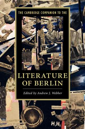 The Cambridge Companion to the Literature of Berlin de Andrew J. Webber