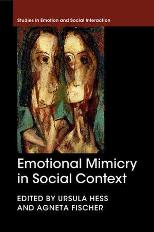 Emotional Mimicry in Social Context de Ursula Hess