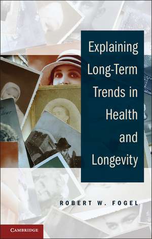 Explaining Long-Term Trends in Health and Longevity de Robert W. Fogel