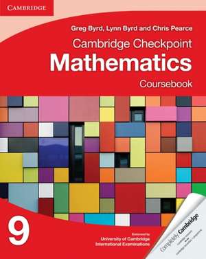 Cambridge Checkpoint Mathematics Coursebook 9 de Greg Byrd