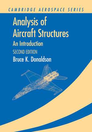 Analysis of Aircraft Structures: An Introduction de Bruce K. Donaldson