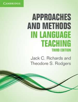 Approaches and Methods in Language Teaching de Jack C. Richards