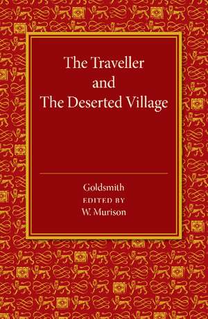 The Traveller and The Deserted Village de Oliver Goldsmith