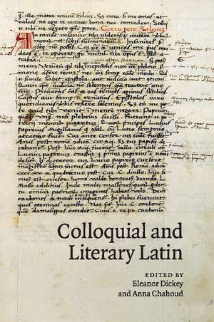 Colloquial and Literary Latin de Eleanor Dickey