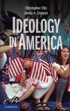 Ideology in America de Christopher Ellis