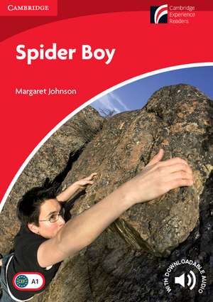 Spider Boy Level 1 Beginner/Elementary de Margaret Johnson