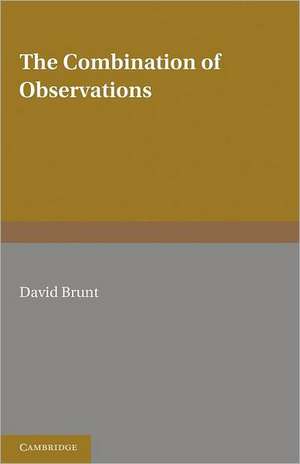 The Combination of Observations de David Brunt