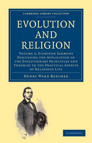 Evolution and Religion de Henry Ward Beecher