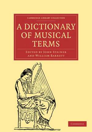 A Dictionary of Musical Terms de John Stainer