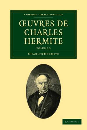 Œuvres de Charles Hermite de Charles Hermite