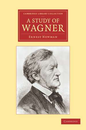 A Study of Wagner de Ernest Newman