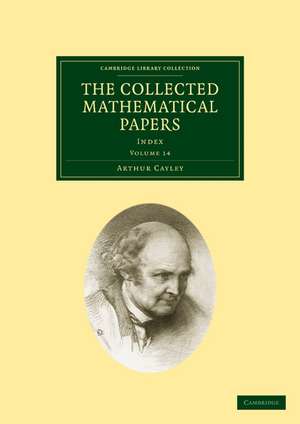 The Collected Mathematical Papers de Arthur Cayley