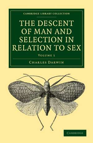 The Descent of Man and Selection in Relation to Sex 2 Volume Paperback Set de Charles Darwin