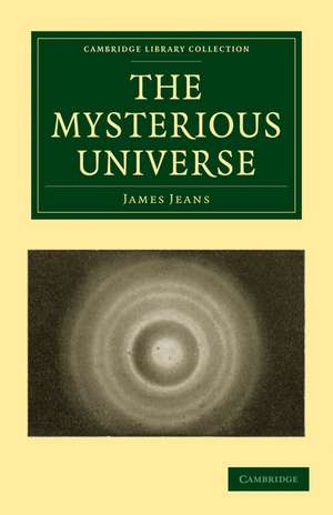 The Mysterious Universe de James Jeans