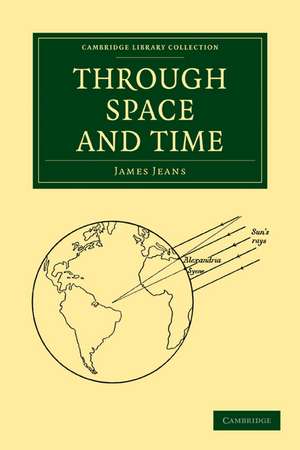 Through Space and Time de James Jeans