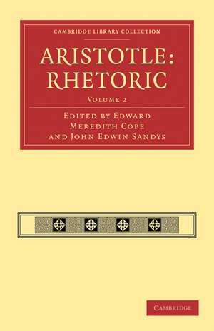 Aristotle: Rhetoric de Edward Meredith Cope