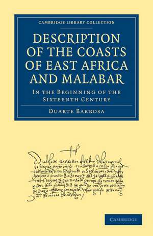 Description of the Coasts of East Africa and Malabar: In the Beginning of the Sixteenth Century de Duarte Barbosa