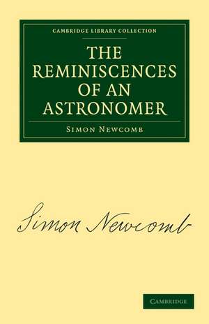 The Reminiscences of an Astronomer de Simon Newcomb