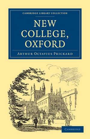 New College, Oxford de Arthur Octavius Prickard