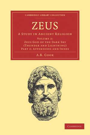 Zeus: A Study in Ancient Religion de A. B. Cook