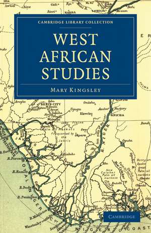 West African Studies de Mary Kingsley