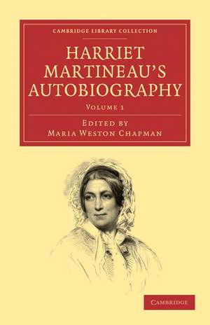 Harriet Martineau's Autobiography de Harriet Martineau