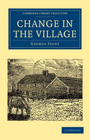 Change in the Village de George Sturt