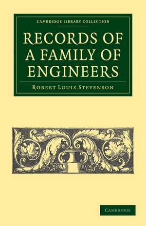 Records of a Family of Engineers de Robert Louis Stevenson