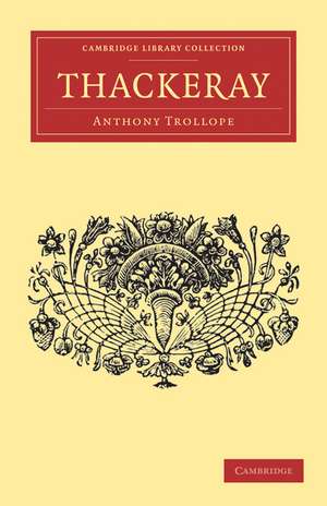 Thackeray de Anthony Trollope