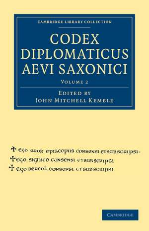 Codex Diplomaticus Aevi Saxonici de John Mitchell Kemble