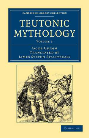 Teutonic Mythology de Jacob Grimm