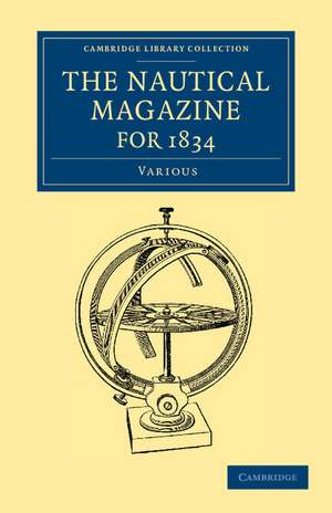 The Nautical Magazine for 1834 de Various Authors