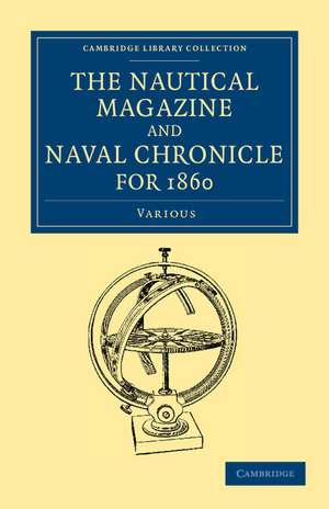 The Nautical Magazine and Naval Chronicle for 1860