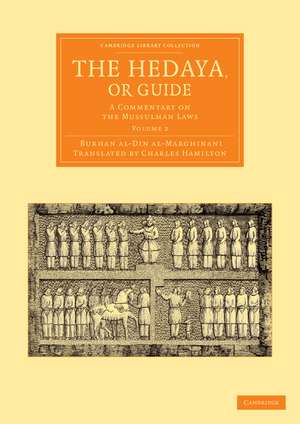 The Hedaya, or Guide: A Commentary on the Mussulman Laws de Charles Hamilton