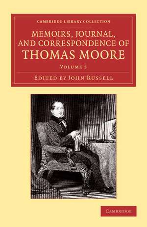 Memoirs, Journal, and Correspondence of Thomas Moore de Thomas Moore