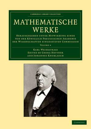 Mathematische Werke: Herausgegeben unter Mitwirkung einer von der königlich preussischen Akademie der Wissenschaften eingesetzten Commission de Karl Weierstrass