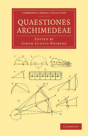 Quaestiones Archimedeae de Johan Ludvig Heiberg