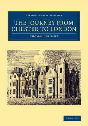 The Journey from Chester to London de Thomas Pennant