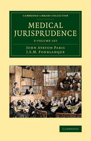 Medical Jurisprudence 3 Volume Set de John Ayrton Paris