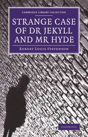 Strange Case of Dr Jekyll and Mr Hyde de Robert Louis Stevenson