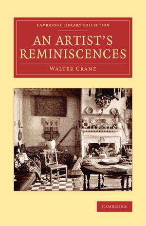 An Artist's Reminiscences de Walter Crane