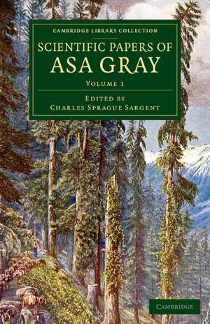 Scientific Papers of Asa Gray de Asa Gray