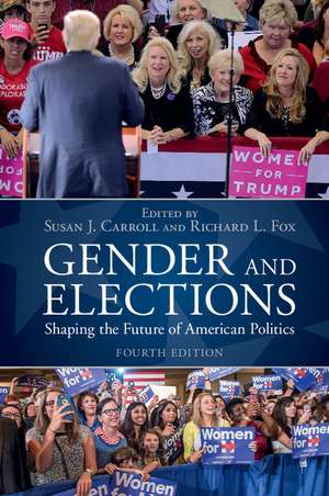 Gender and Elections: Shaping the Future of American Politics de Susan J. Carroll