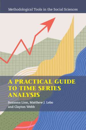 A Practical Guide to Time Series Analysis de Suzanna Linn
