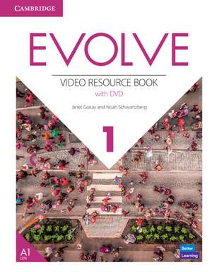 Evolve Level 1 Video Resource Book with DVD de Janet Gokay