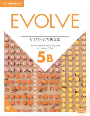 Evolve Level 5B Student's Book de Leslie Ann Hendra