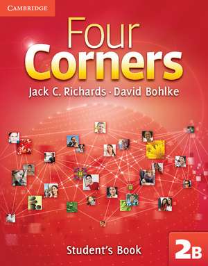 Four Corners Level 2 Student's Book B Thailand Edition de Jack C. Richards