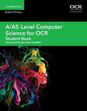 A/AS Level Computer Science for OCR Student Book de Alistair Surrall