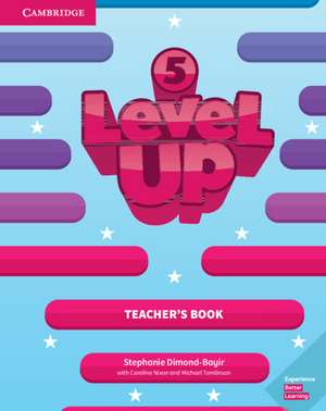 Level Up Level 5 Teacher's Book de Stephanie Dimond-Bayir